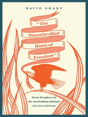 cover image of "The Disenthralled Hosts of Freedom"